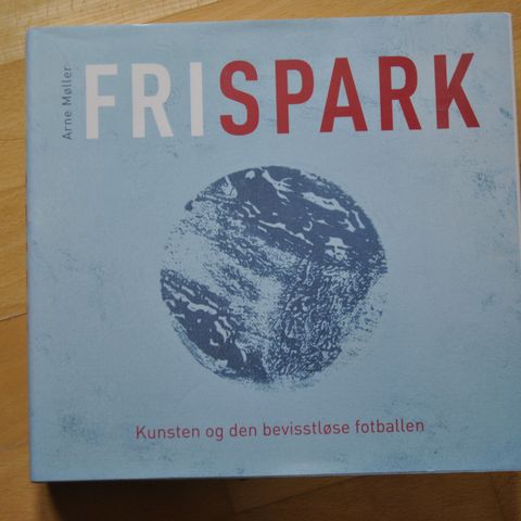 Arne Møller: Frispark. Innb. (6) Sendes