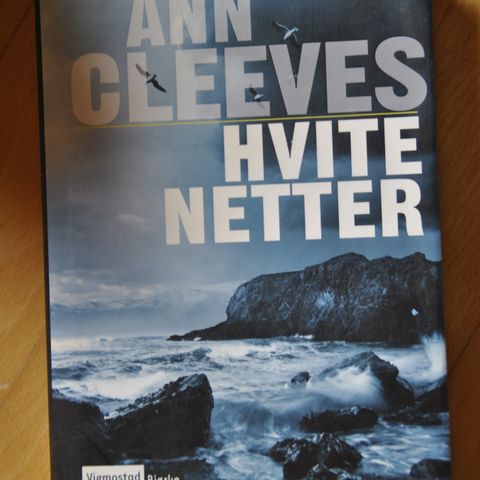 Ann Cleves: Hvite netter. Innb. Som ny.. Sendes