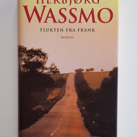 Flukten fra Frank av Herbjørg Wassmo
