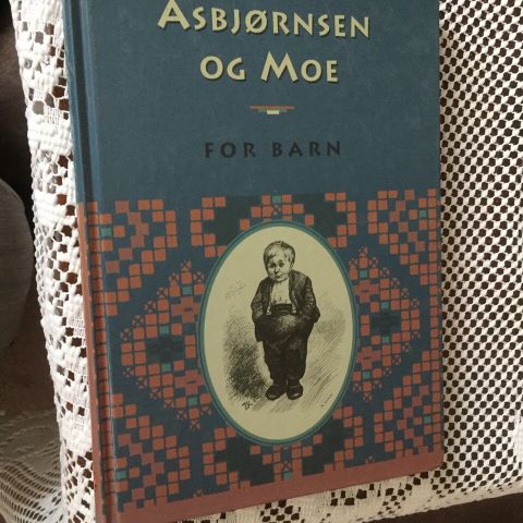 Asbjørnsen og Moe for barn.   Bokklubbens barn 1995