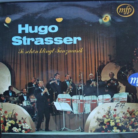 Hugo Strasser Und Sein Tanzorchester – So Schön Klingt Tanzmusik( LP 1970)