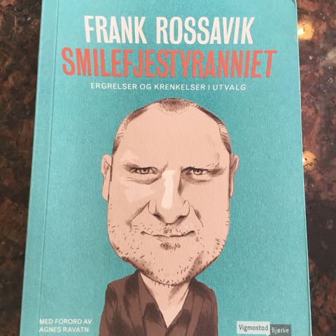 Smilefjestyranniet av Frank Rossavik