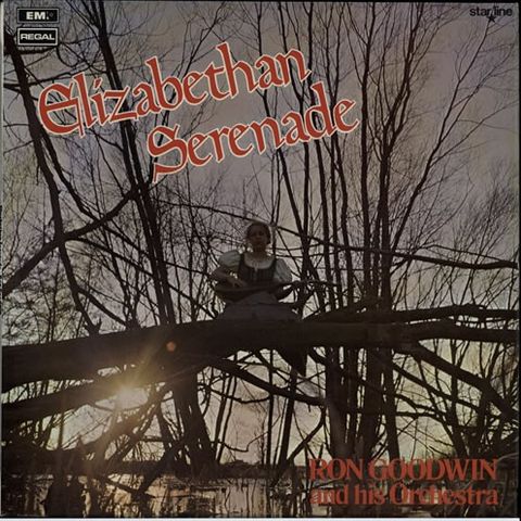 Ron Goodwin And His Orchestra – Elizabethan Serenade (LP, Album, RE 1970)