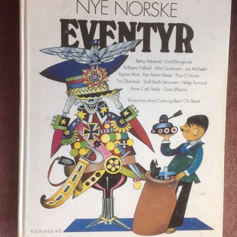 Nye norske eventyr. Av mange kjente forfattere.  Fra 1979