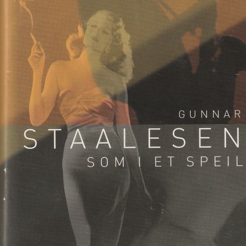 Gunnar Staalesen - Som i et speil