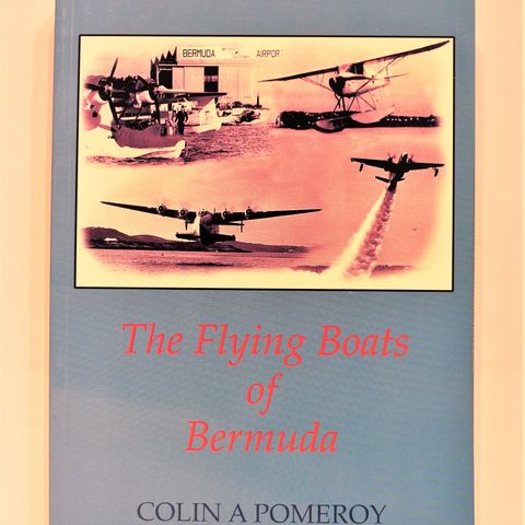 THE FLYING BOATS OF BERMUDA
