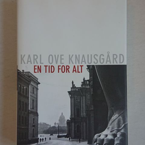 En tid for alt av Karl Ove Knausgård