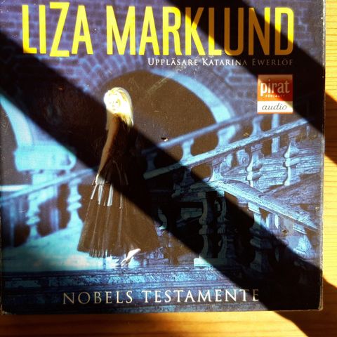 Liza Marklund-Nobels testamentet - Svensk lydbok