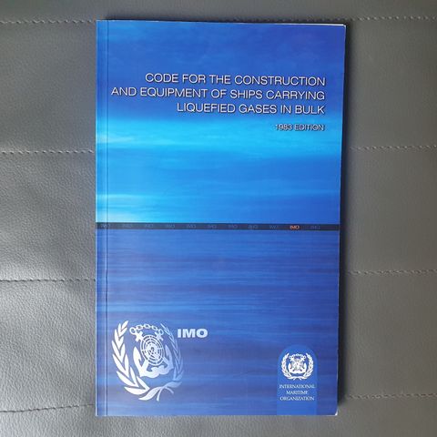 Code For The Construction And Eq. Of Ships Carrying Liq. Gases In Bulk..