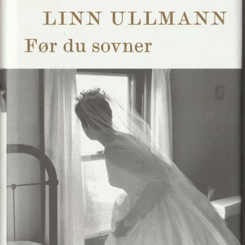 Linn Ullmann - Før du sovner