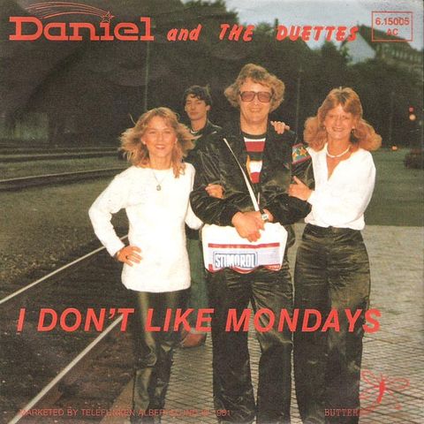 Daniel* And The Duettes – I Dont Like Mondays (7" 1981)