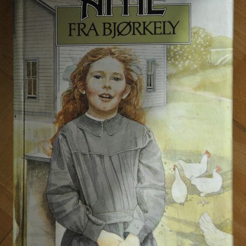 Anne fra Bjørely: L M Montgomery. Innb. (G). Sendes