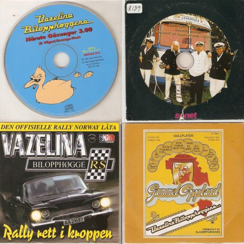Vazelina Bilopphøggers CD-Singler