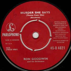 Ron Goodwin And His Orchestra – Murder She Says (Theme From Film)