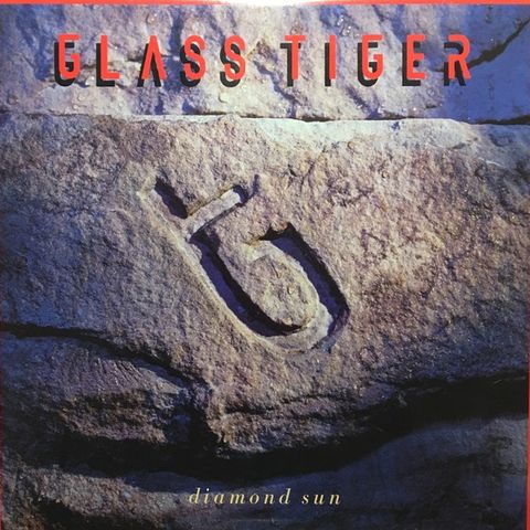 Glass Tiger – Diamond Sun ( LP, Album 1988)