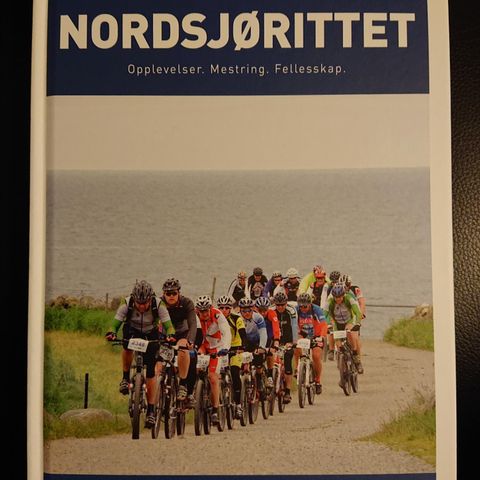 Nordsjørittet - Opplevelser. Mestring. Fellesskap. 