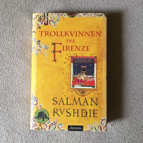 Salman Rushdie - Trollkvinnen fra Firenze