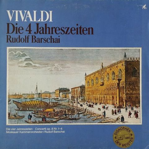 Vivaldi*, Moskauer Kammerorchester*, Rudolf Barshai - Die 4 Jahreszeiten