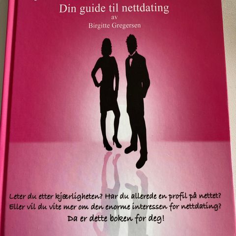 Boken «Jakten på kjærligheten, din guide til nettdating»