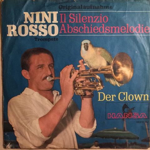 Nini Rosso – Il Silenzio (Abschiedsmelodie) / Der Clown (7", Single 1965)