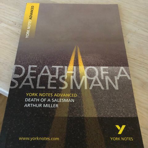 Arthur Miller Death of a Salesman (York Notes Advanced series)