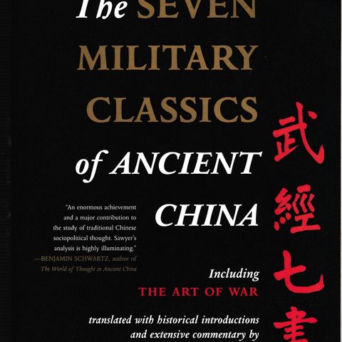 Ralph D. Sawyer - The Seven Military Classics Of Ancient China
