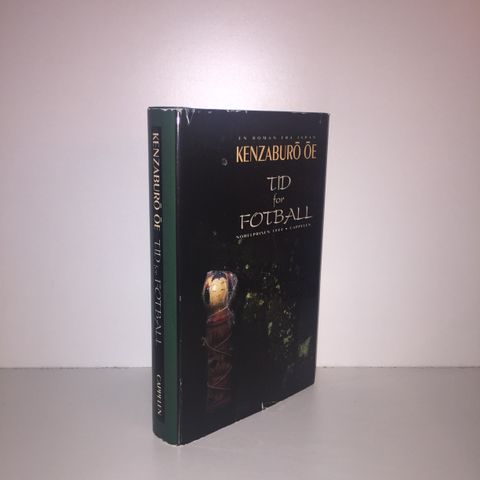 Tid for fotball - Kenzaburo Oe. 1996