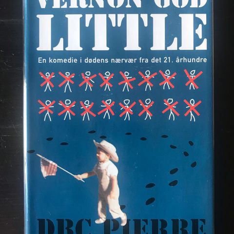 DBC Pierre - Vernon god little (norsk)