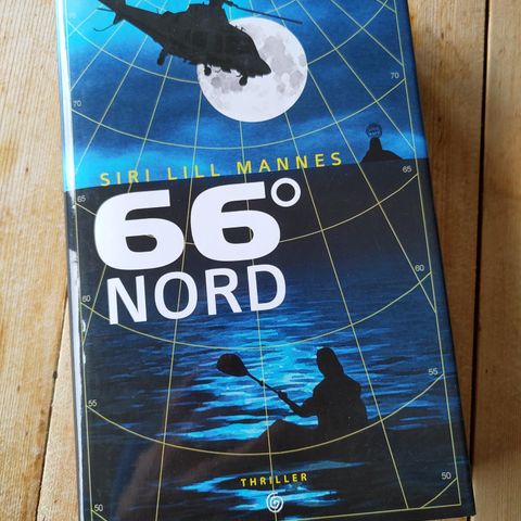 "66°NORD" Siri Lill Mannes Thriller utgitt på Kagge forlag 2010