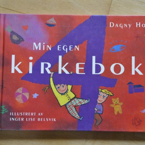 Dagny Holm: Min egen kirkebok. Innb: