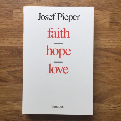 Faith, hope, love av Josep Pieper