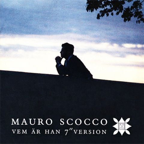 Mauro Scocco – Vem Är Han ( 7", Single 1988)