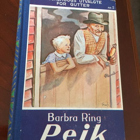 PEIK.   av Barbra Ring.  Fra 1956.  Aschehougs utvalgte for gutter