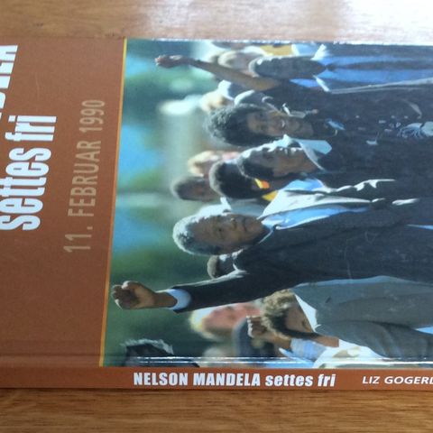 1 spesiell og flott bok «NELSON MANDELA SETTES FRI»2005.Str. 27,5 x22,5 cm. 47 s