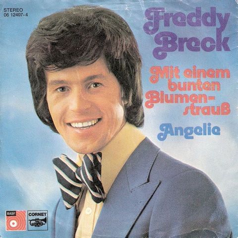 Freddy Breck – Mit Einem Bunten Blumenstrauß / Angelie    7", Single 1975