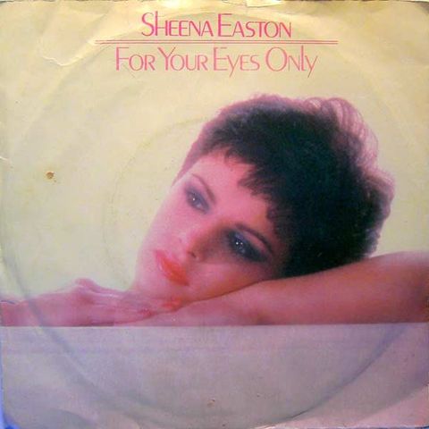 Sheena Easton – For Your Eyes Only     7", Single 1981