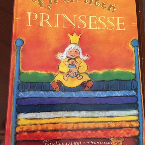 Til en liten prinsesse.  Koselige eventyr om prinsesser