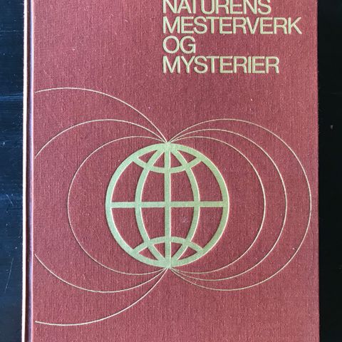 Naturens mesterverk og mysterier