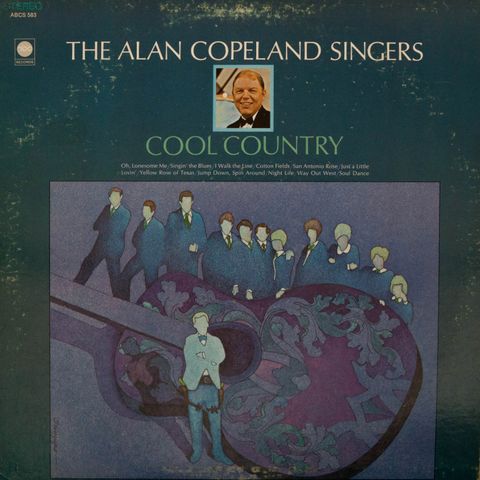 LP - The Alan Copeland Singers - Cool Country, 1966, US