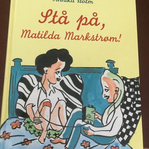 Stå på, Matilda Markstrøm