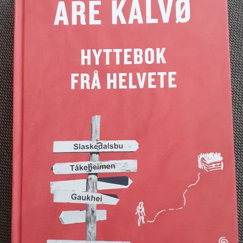 HYTTEBOK FRÅ HELVETE - Are Kalvø. SOM NY