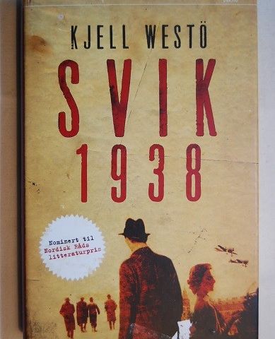 Svik 1938 – Kjell Westö