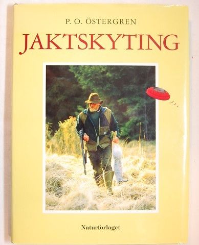 Jaktskyting – P. O. Östergren