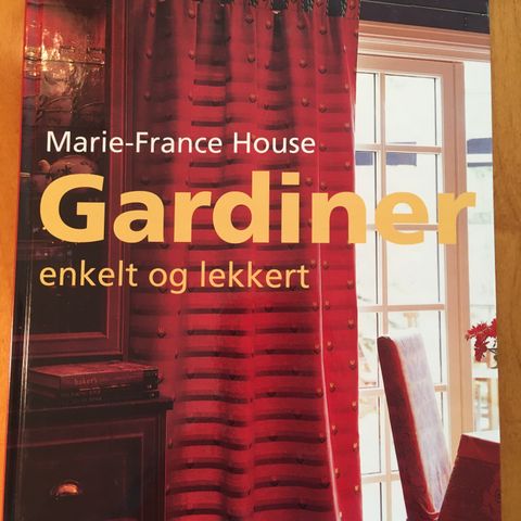 Gardiner, enkelt og lekkert av Marie-France House