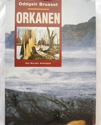 Orkanen – Oddgeir Bruaset