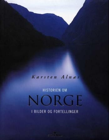 Karsten Alnæs - Historien om Norge. norsk historie