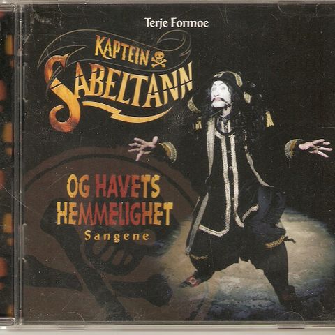 Kaptein Sabeltann Og Havets Hemmelighet - CD - Terje Formoe