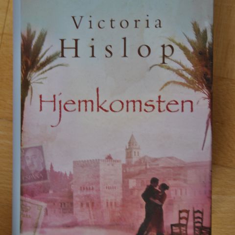 Victoria Hislop: Hjemkomsten