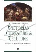 A Companion to Victorian Literature and Culture