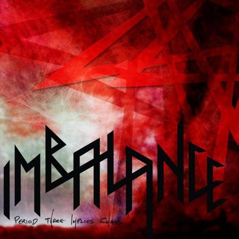 Imbalance - Period Three Implies Chaos - 2010 [Digipak]